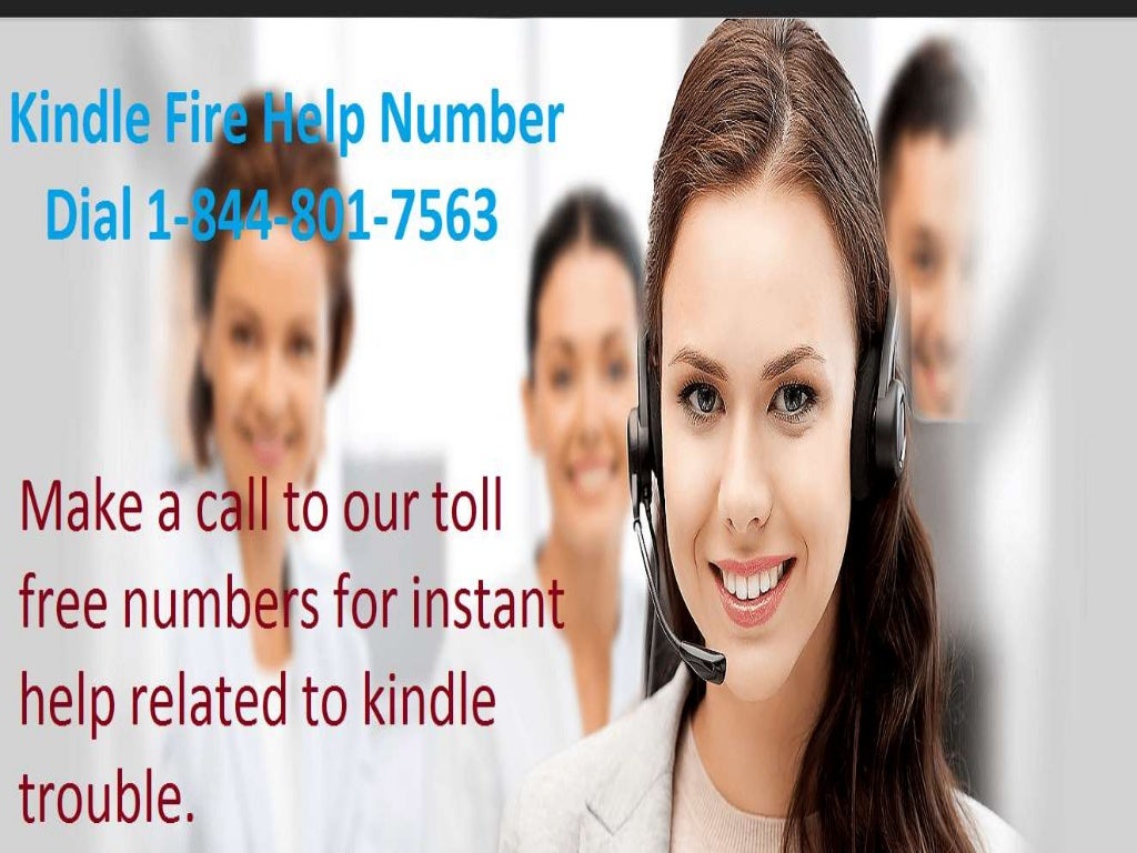 Make a call to Kindle fire help number 1 8448017563..