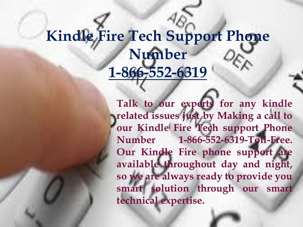 Kindle fire tech support phone number 1 8665526319tollfree