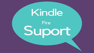 Kindle support