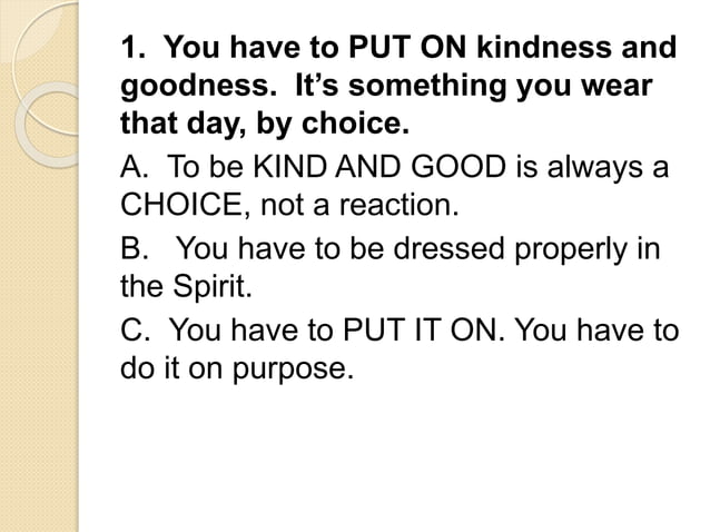 Kindness And Goodness Pptx