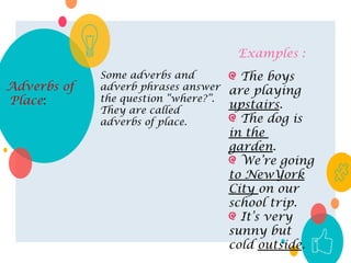 KINDS OF ADVERBS_ENGLISH QUARTER TWO_4-6 | PPT