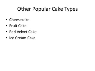Kinds_of_Cakes_Presentation_Learn and Bake | PDF
