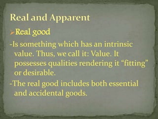 Kinds of good ethics | PPTX