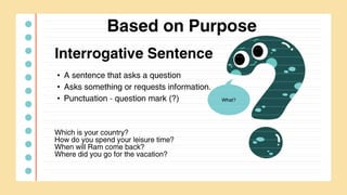 Kinds of Sentences (Based on Purpose & Structure) | PPTX