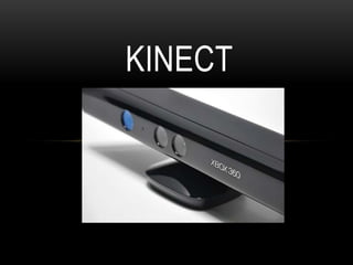 Kinect 