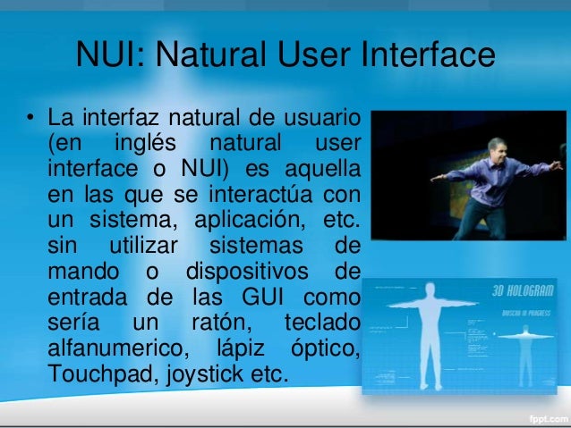 Nui What Is Natural User Interface ? – KUYE
