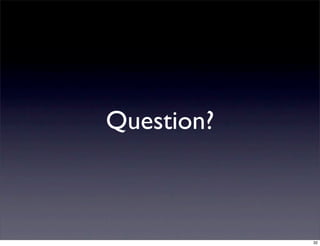Question?



            32
 