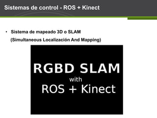Roomba. Primer robot domésticorealmenteimplantado.