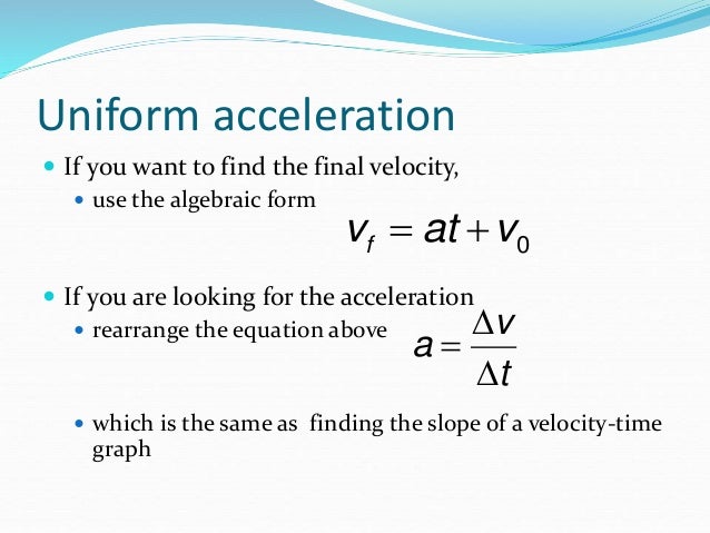 Uniform Acceleration Equation 37