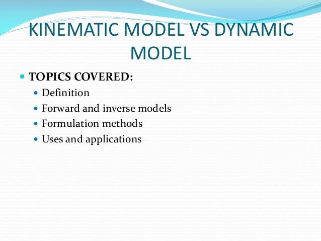 Difference Between Kinematic And Dynamic – QUDZEV