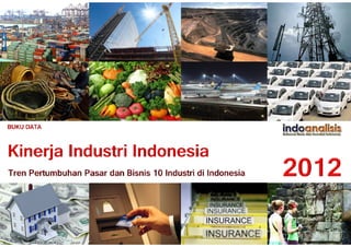 Statistik Kinerja Industri Indonesia 2012