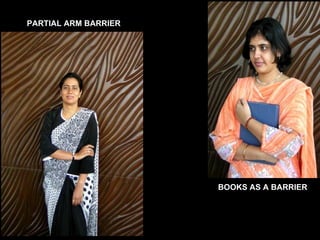 PARTIAL ARM BARRIER BOOKS   AS A BARRIER 