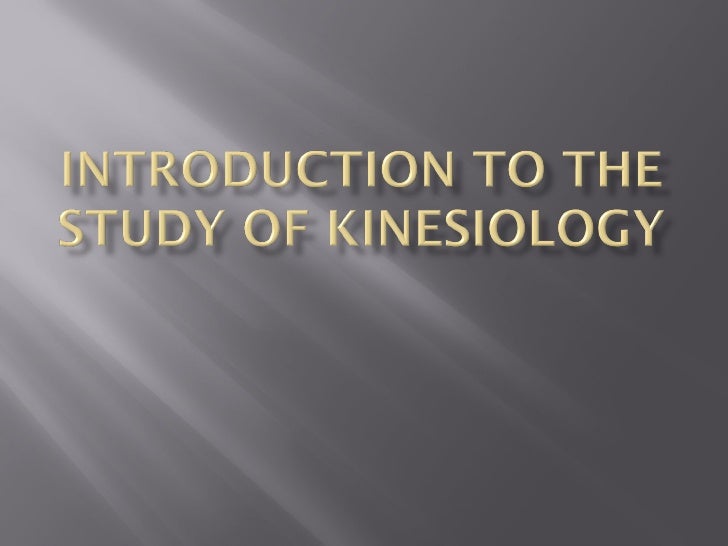 Kinesiology intro 1