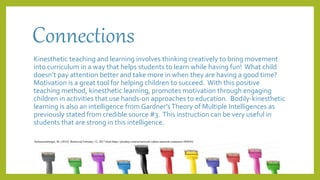 Kinesthetic Teaching and Learning | PPTX