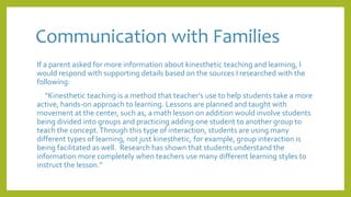Kinesthetic Teaching and Learning | PPTX