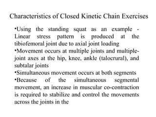 KINETIC CHAIN EXERCISE WITH OPEN KINETIC CHAIN AND CLOSED KINETIC CHAIN ...