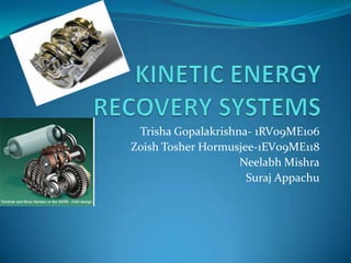 Kinetic energy recovery systems