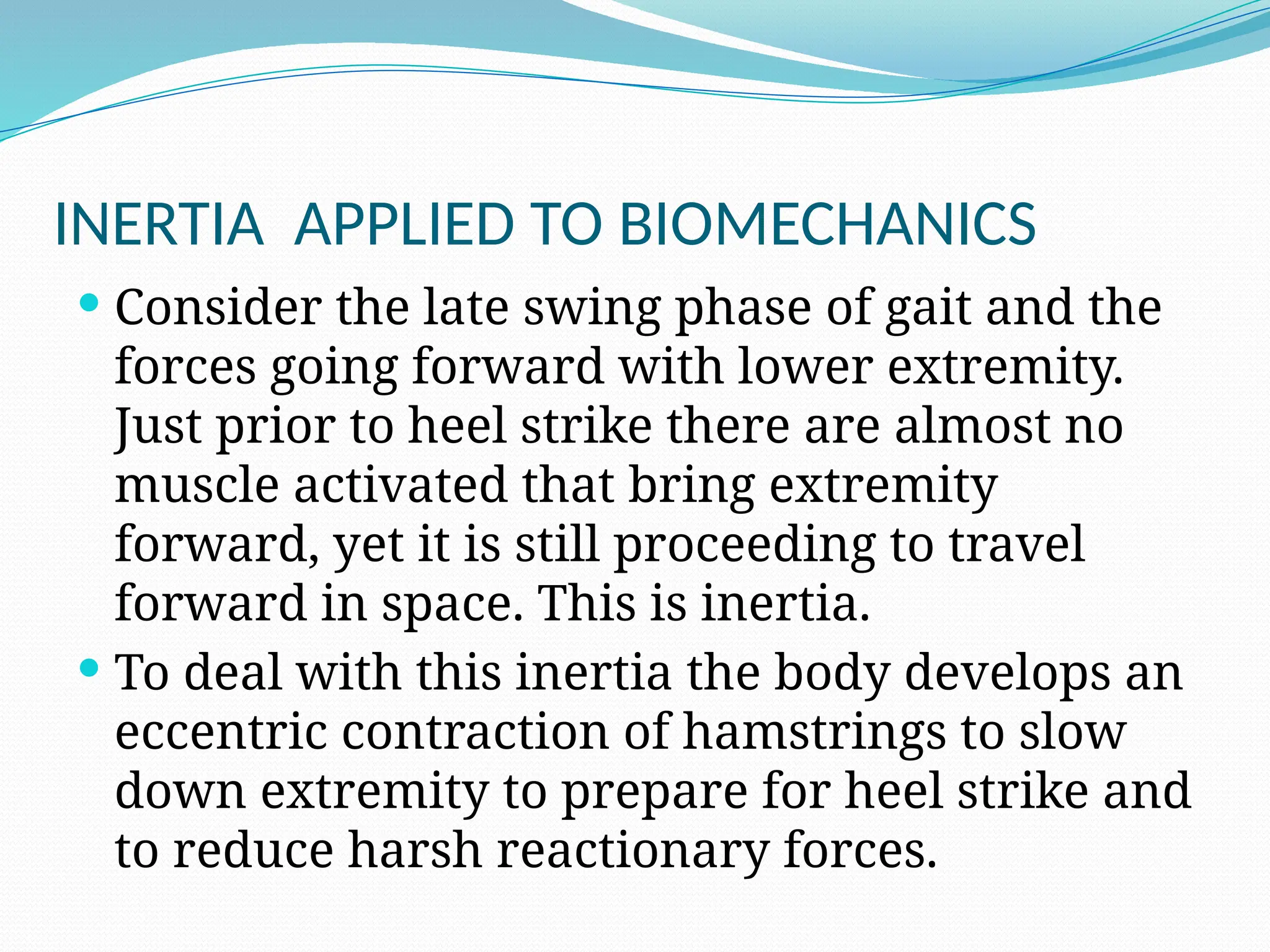 Action Over Inertia kinetics biomechanics occupational therapy.pptx