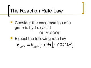 Generic Condensation Rxn Kinetics-Complex-Reactions.presentation g | PPT