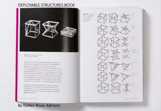 DEPLOYABLE STRUCTURES BOOK
By Esther Rivas Adrover
 