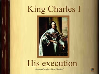 King Charles I   His execution   
