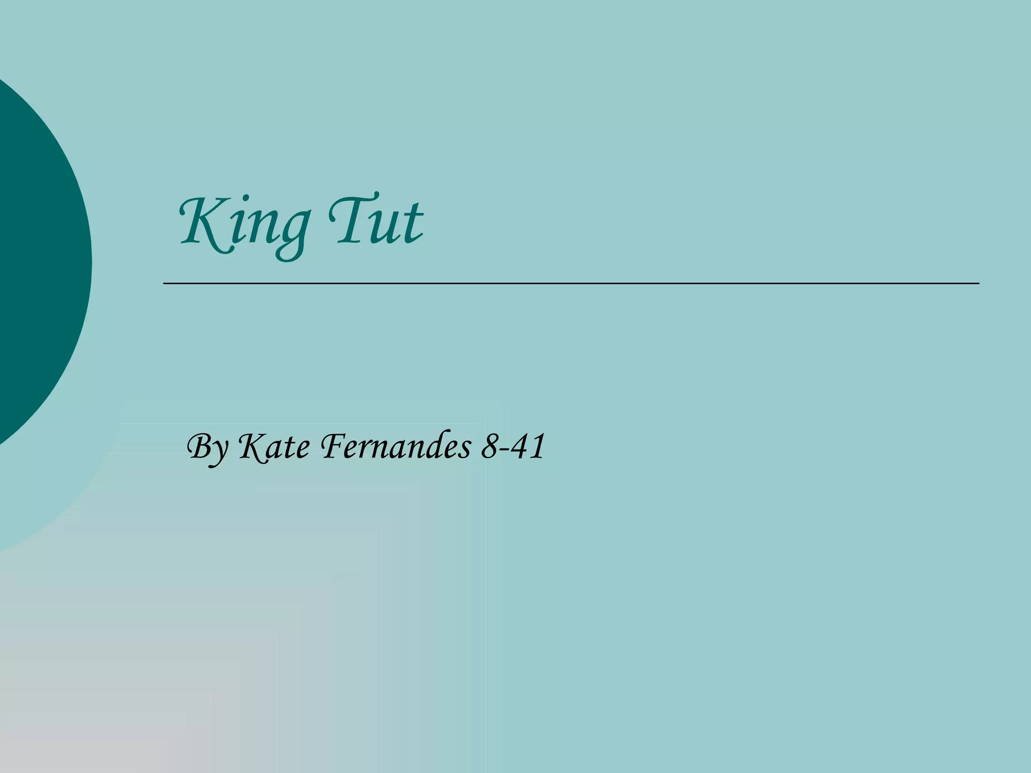 King Tut | PPT