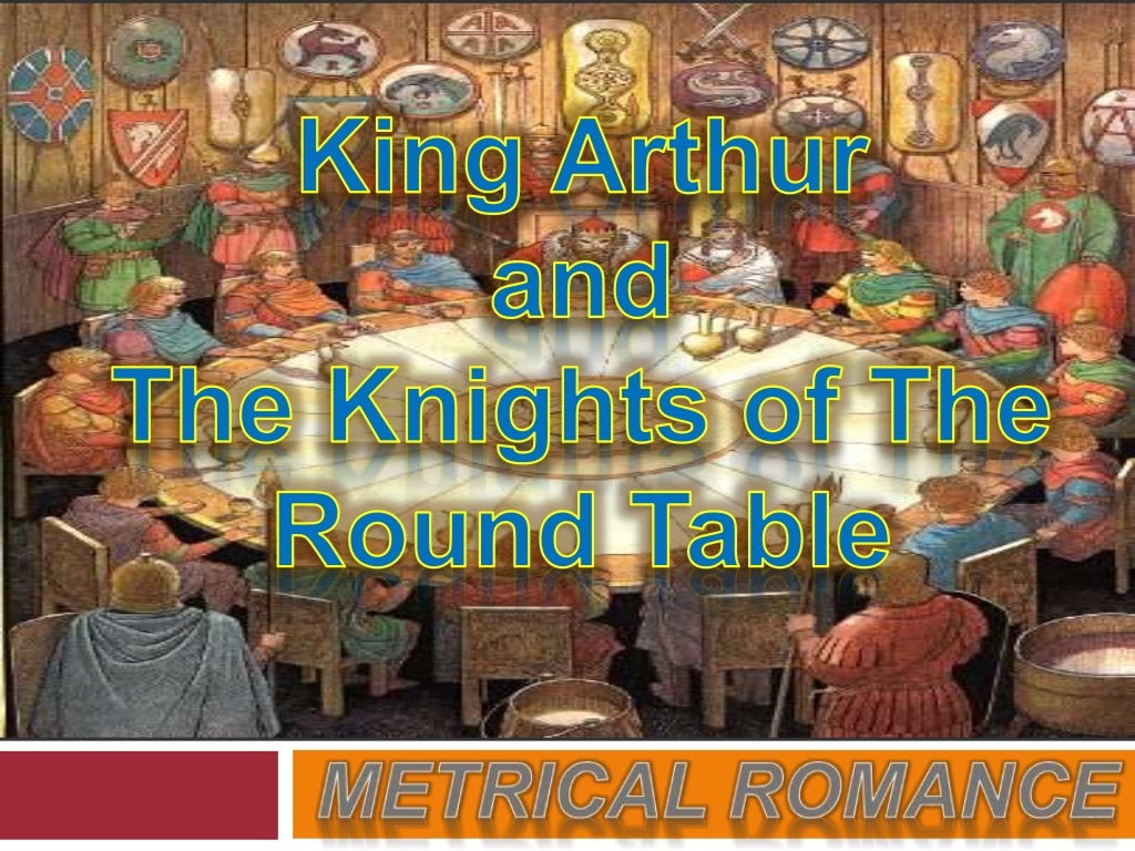 King Arthur and the Knights of the Round Table