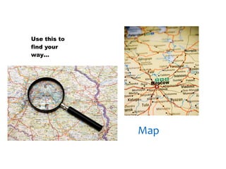 30/01/13




Use this to
find your
way…




              Map
 
