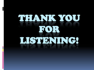 THANK YOU
   FOR
LISTENING!
 
