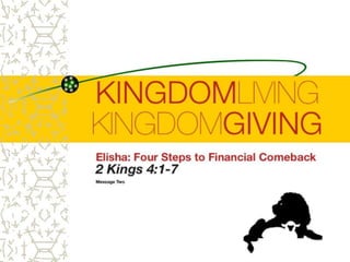 Kingdom giving 2   2 kings 4 1-7 slides 061911
