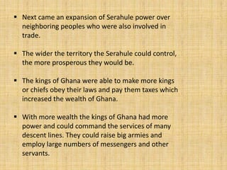 the original reason for the rise of the kingdom of ghana was
