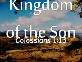 Kingdom of the Son (march 1 2015)