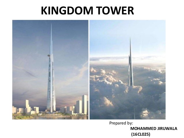 Kingdom Tower Jeddah Tower Kingdom Tower Jeddah Tower