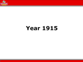 Year 1915
 