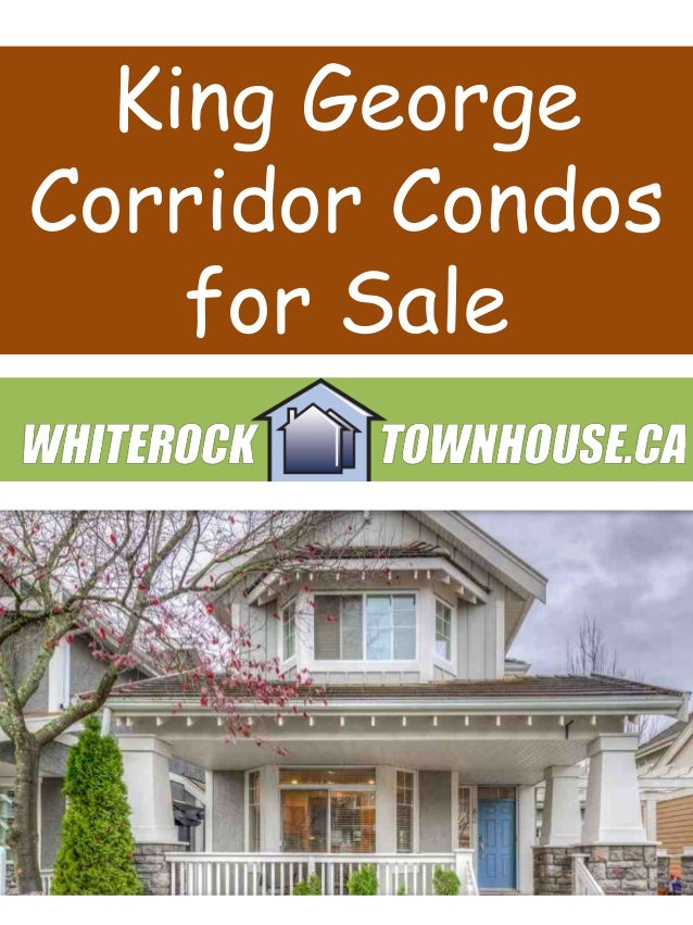 King George Corridor Condos For Sale