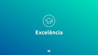 Excelência
 