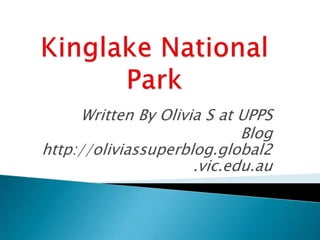 Written By Olivia S at UPPS
Blog
http://oliviassuperblog.global2
.vic.edu.au
 