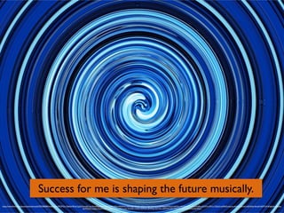 Success for me is shaping the future musically.
https://www.ﬂickr.com/photos/edwardmusiak/5703486080/in/photolist-9FZRGU-7hgAdt-9Kvjn2-g2hXow-6Kt1iw-9veqM8-phxasb-i6qLtm-8X1MGe-8X4NmC-8X1MpX-8X4LFs-8X4Lty-8X1Ki6-6zuiJt-8RK8bg-8YFKs2-iUyKXy-cHvYUw-6T1XMw-4va5Bz-g3F47Y-n1PCru-73k2y3-oeMbU5-bxLoav-4va5Ca-ohuhaY-bVVqNx-4teoz9-e8YFGX-6NgKwk-6hdsda-
dpWDQZ-injopg-2TyycP-dA9Tiq-5aV723-fmxfAM-inzjoj-dV6xRh-mhftJX-dxPHxC-8X4Nqo-8X1Mun-8X4N4G-8X1McD-8X4MLU-8X4Mmd-8X4MaU
 