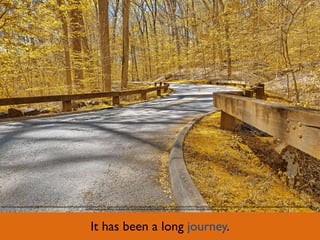 It has been a long journey.
https://www.ﬂickr.com/photos/82955120@N05/14317237755/in/photolist-nPazYP-pQoLRf-9n73c2-pNo8Mp-qHGvWL-qa5eeh-ckqDej-27AVFh-ckqF7A-ne52ak-pZRUUB-7w3p4o-7w3p5A-n9mvCK-nCN9xH-7wVPMW-6Dgu1o-7wVXqC-iSSpPT-etxNHR-pmWYry-bFeVpw-iiBSBC-4Y5NPC-pRLoEr-edNGQA-7w3p4S-cAVKfN-qoLfNs-pQoBvb-6tGcgF-
bb1f9H-aqkgqB-qfjNeU-8K5XCi-opc9U4-8ywDiE-dqUs7H-9HjLwF-oZcDTF-n6QfUZ-dhpxax-hSGXpV-pzz9Lf-j27Cba-92KUfm-2CHRtc-8E831P-8Jcnsx-6RVgxB
 