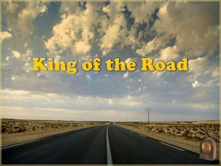 King of the Road 