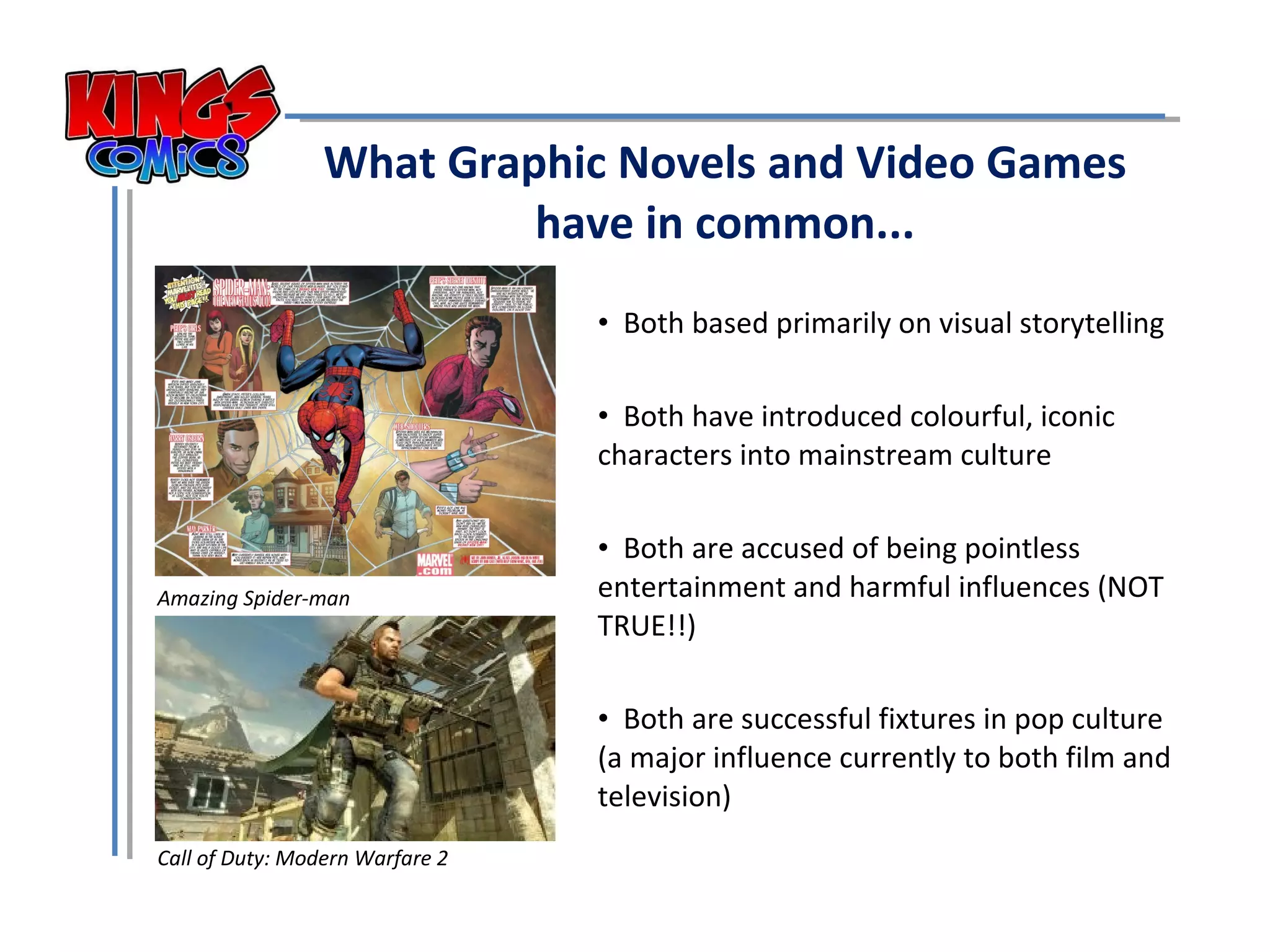 Graphic Novels and Video Games by Kosta Patapis and Kara