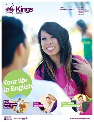 Kings colleges, Your Life in English - Intelligent Partners