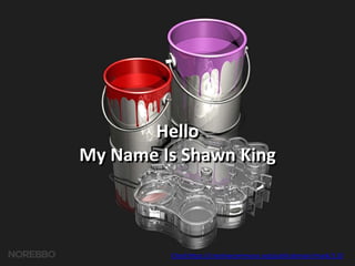 Hello
My Name Is Shawn King
Cited:https://creativecommons.org/publicdomain/mark/1.0/
 