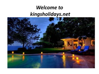 Welcome to
kingsholidays.net
 