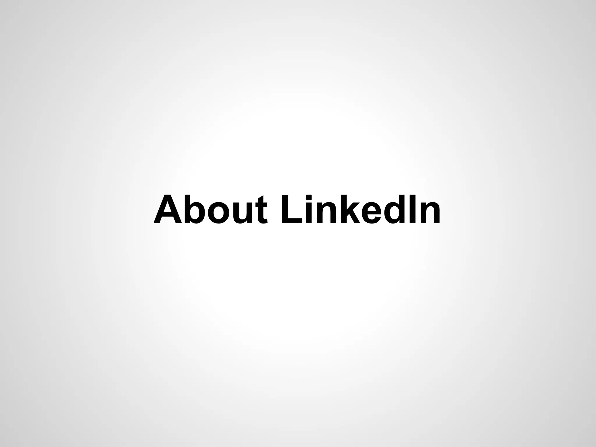 About LinkedIn