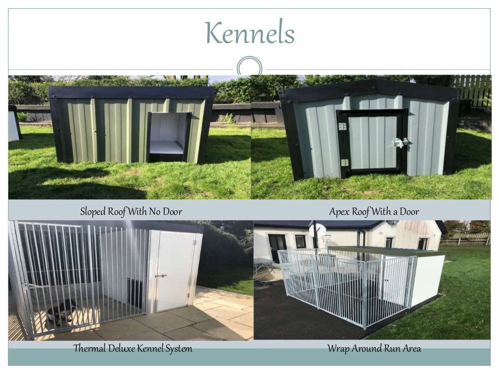 KINGSPAN INSULATED DOG KENNELS