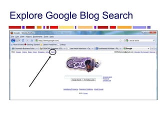 Explore Google Blog Search 