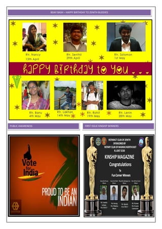 BDAY BASH – HAPPY BIRTHDAY TO ZENITH BUDDIES
PUBLIC AWARENESS FIRST ISSUE KINSHIP WINNERS
 