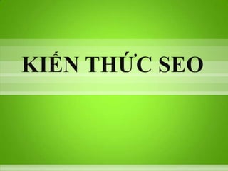 KIẾN THỨC SEO
 