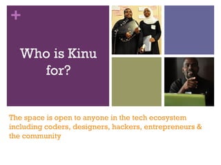 Kinu Linux Kinu Deck Tanzania | PPT
